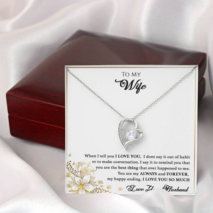 To My Wife - You are the best thing to ever happen to me - Forever Love Necklace Mahogany Box Gift Set - Bianca Ysabel