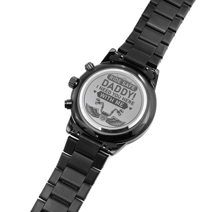 "To My Dad" - Ride Safe Daddy - Black Chronograph Watch - Bianca Ysabel