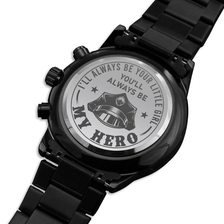 "To My Dad" - You'll Always Be My Hero - Black Chronograph Watch - Bianca Ysabel