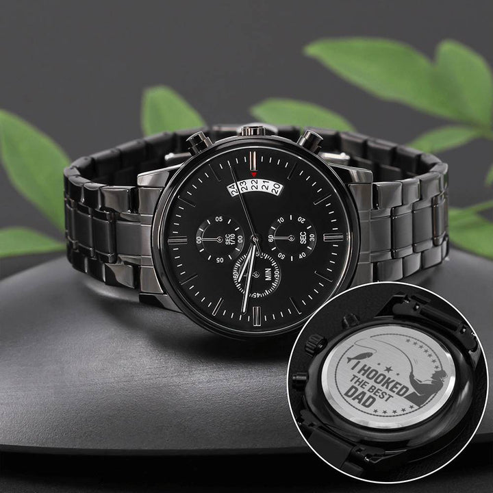 "To My Dad" - I Hooked The Best Dad - Black Chronograph Watch - Bianca Ysabel