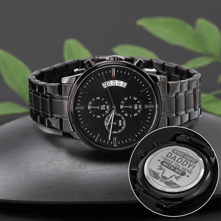 "To My Dad" - Ride Safe Daddy - Black Chronograph Watch - Bianca Ysabel