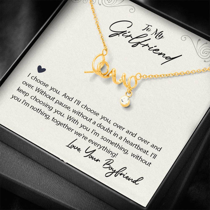 "To My Girlfriend from Boyfriend"- Scripted Love Necklace Gift Set - I Choose You Over and Over - Bianca Ysabel