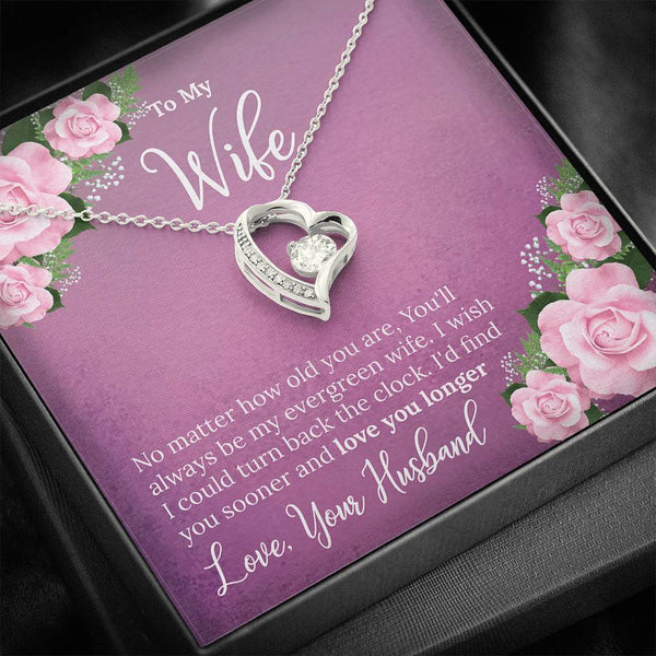 "To My Wife from Husband" - Forever Love Necklace Gift Set - No Matter How Old You Are, You'll Always Be My Evergreen Wife - Bianca Ysabel