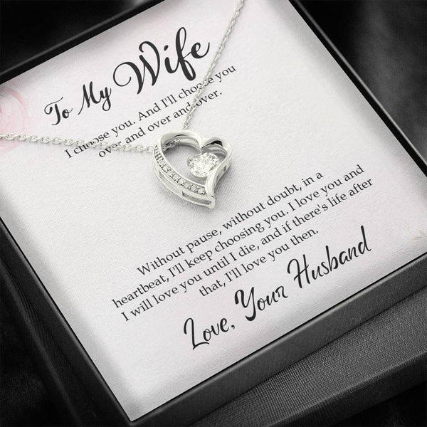 To My Wife - Without Pause, Without Doubt, In a Heartbeat, I'll Keep Choosing You - Forever Love Necklace Gift Set - Bianca Ysabel