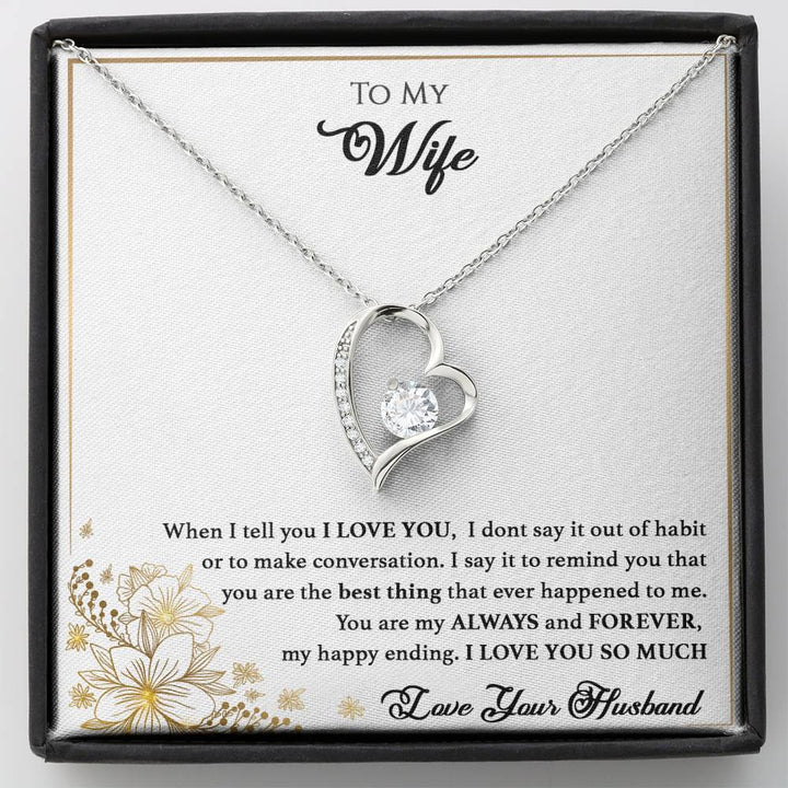 "To My Wife from Husband" - Forever Love Necklace Gift Set - You are the best thing to ever happen to me - Bianca Ysabel