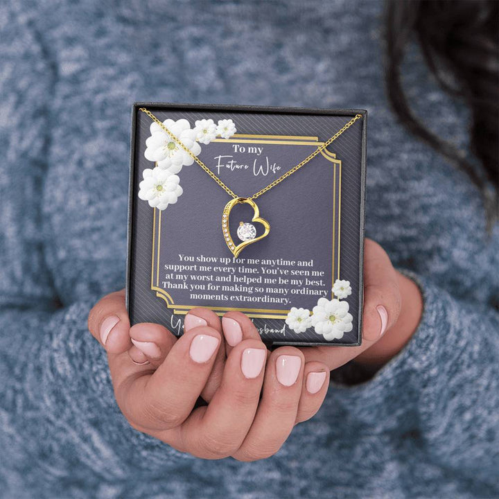 "To My Future Wife from Husband" - Forever Love Necklace Gift Set -  Thank You For Making So Many Ordinary Moments Extraordinary - Bianca Ysabel