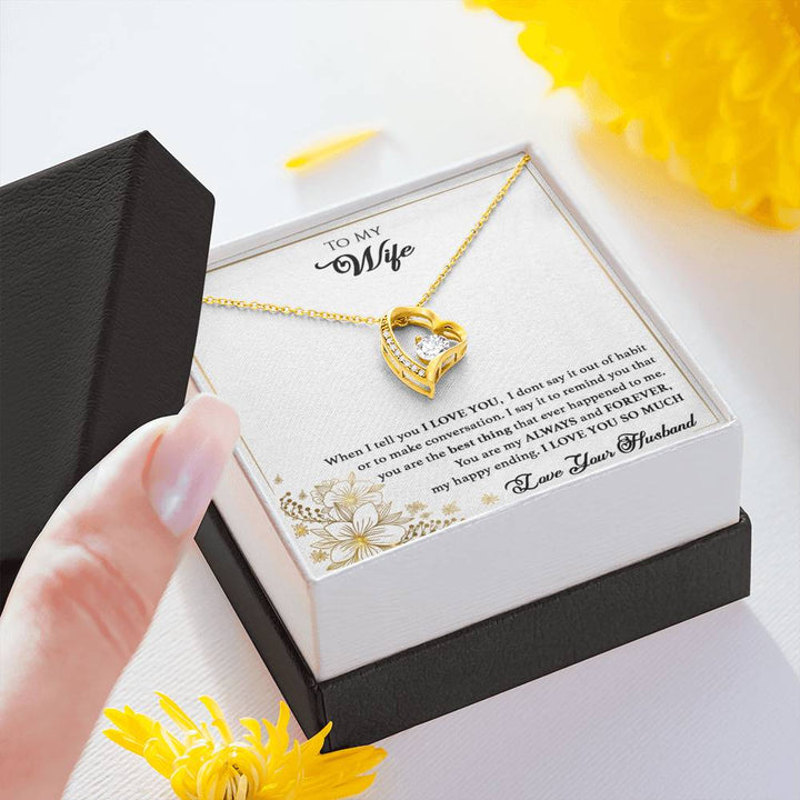 "To My Wife from Husband" - Forever Love Necklace Gift Set - You are the best thing to ever happen to me - Bianca Ysabel
