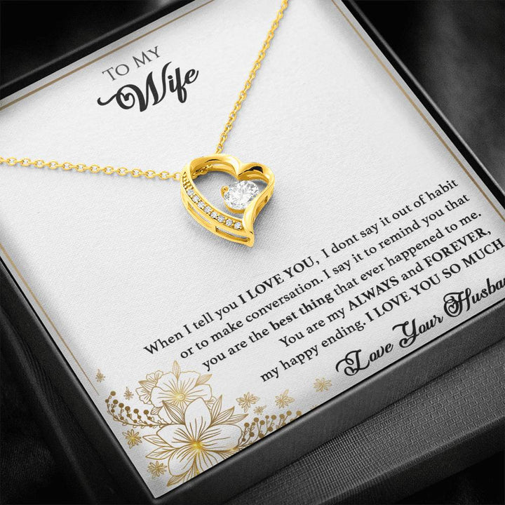 "To My Wife from Husband" - Forever Love Necklace Gift Set - You are the best thing to ever happen to me - Bianca Ysabel