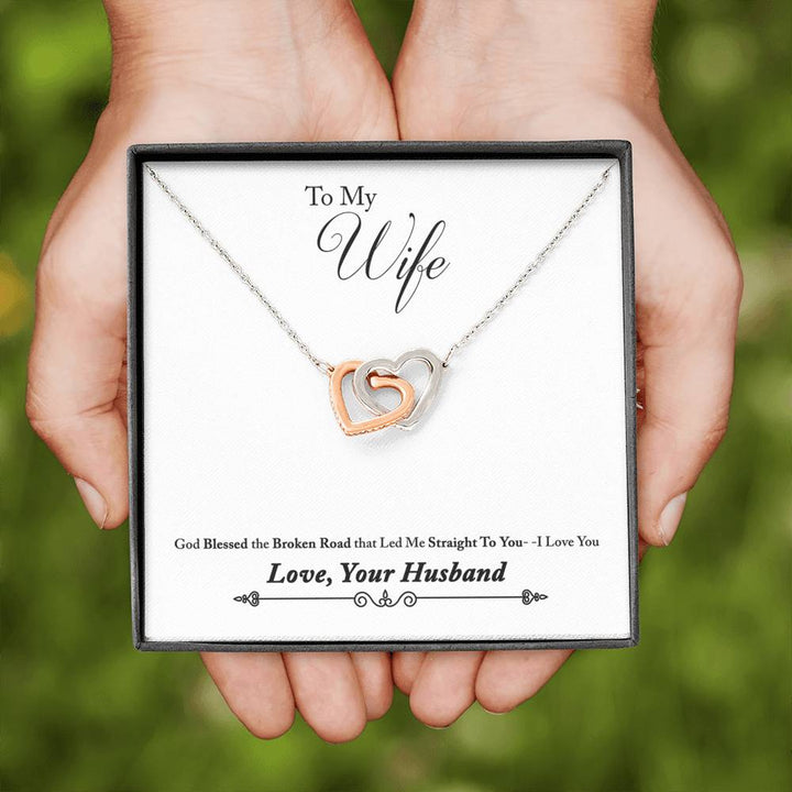 "To My Wife from Husband" - Interlocking Hearts Pendant Necklace Gift Set - God Blessed the Broken Road that Led me to You - Bianca Ysabel