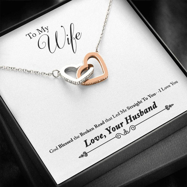 "To My Wife from Husband" - Interlocking Hearts Pendant Necklace Gift Set - God Blessed the Broken Road that Led me to You - Bianca Ysabel