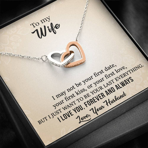 "To My Wife from Husband" - Interlocking Hearts Necklace Gift Set - I Just Want To Be Your Last Everything - Bianca Ysabel