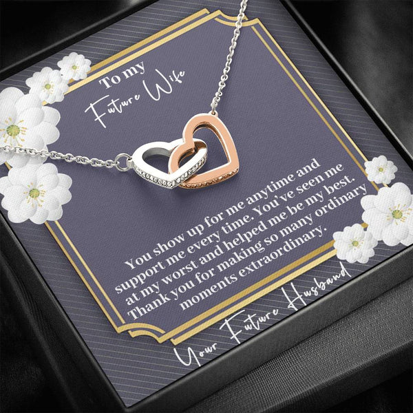 "To My Future Wife from Future Husband" - Interlocking Hearts Necklace Giftset - Thank You For Making So Many Ordinary Moments Extraordinary - Bianca Ysabel