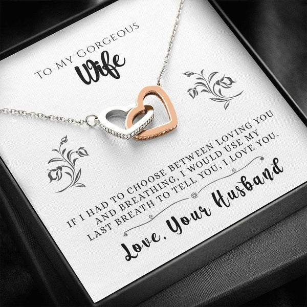 "To My Wife from Husband" - Interlocking Hearts Necklace Gift Set - I Would Use My Last Breath To Tell You I Love You - Bianca Ysabel