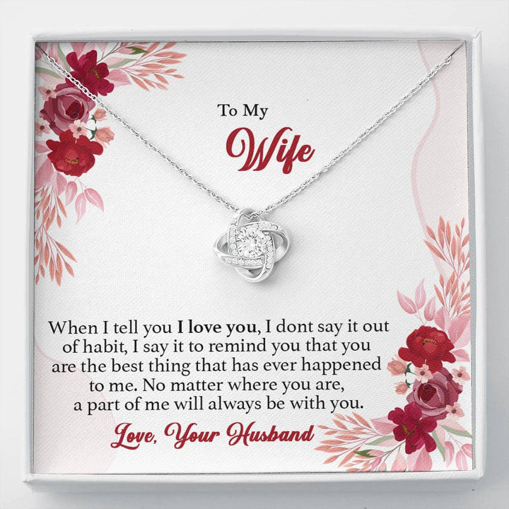 "To My Wife from Husband" Love Knot Necklace Giftset - You Are The Best Thing That Ever Happened To Me - Bianca Ysabel