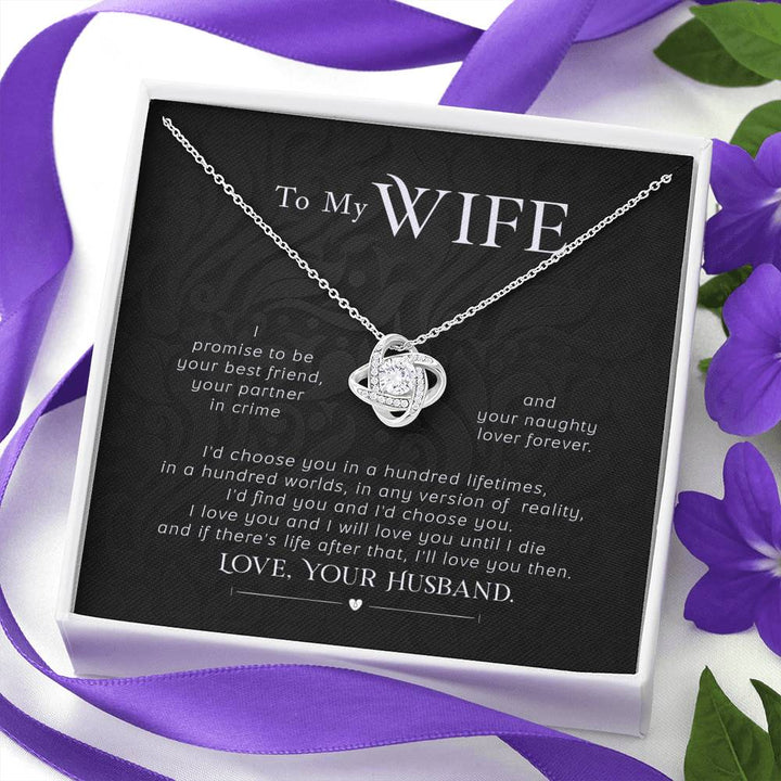 "To My Wife from Husband" - Love Knot Necklace Gift Set - I Love You and I will Love You Until I Die - Bianca Ysabel