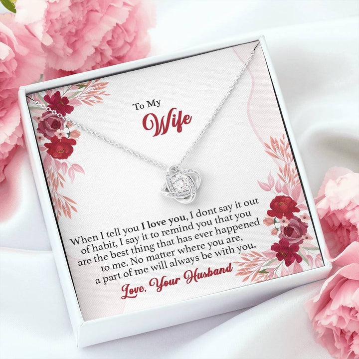 "To My Wife from Husband" Love Knot Necklace Giftset - You Are The Best Thing That Ever Happened To Me - Bianca Ysabel