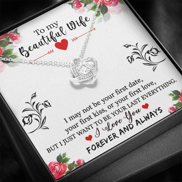 "To My Wife from Husband" - Love Knot Necklace Gift Set - I Just Want to be Your Last Everything - Bianca Ysabel