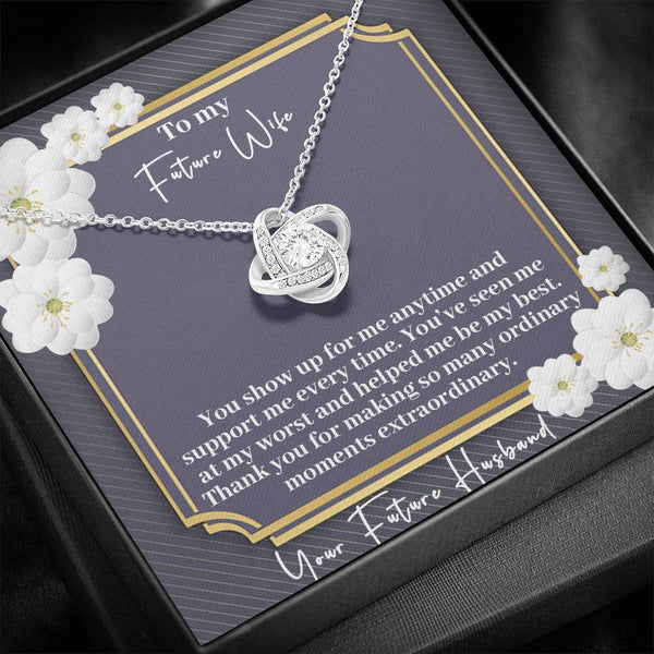 "To My Future Wife from Husband" - Love Knot Necklace Gift Set -  Thank You For Making So Many Ordinary Moments Extraordinary - Bianca Ysabel