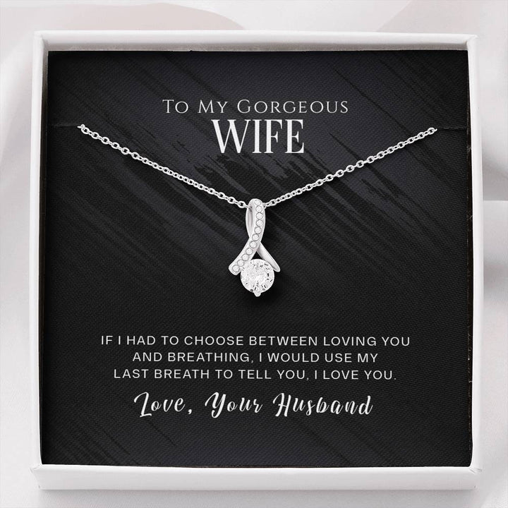 "To My Wife from Husband" - Alluring Beauty Necklace Gift Set - I Would Use My Last Breath to Tell You, I Love You - Bianca Ysabel