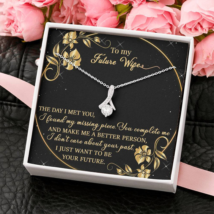 "To My Future Wife" - Alluring Beauty Necklace Gift Set - The Day I Met You, I Found My Missing Piece - Bianca Ysabel