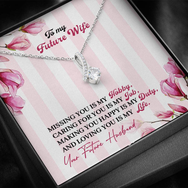 "To My Future Wife from Husband" - Alluring Beauty Necklace Gift Set - Love You Is My Life - Bianca Ysabel