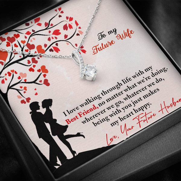 "To My Future Wife from Future Husband" - Alluring Beauty Necklace Giftset - Being With You Makes My Heart Happy - Bianca Ysabel