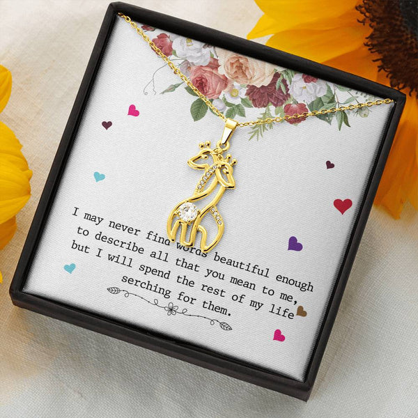 "To My Daughter" -  Love Giraffe Necklace Gift Set - I may never find words beautiful enough to describe all that you mean to me - Bianca Ysabel