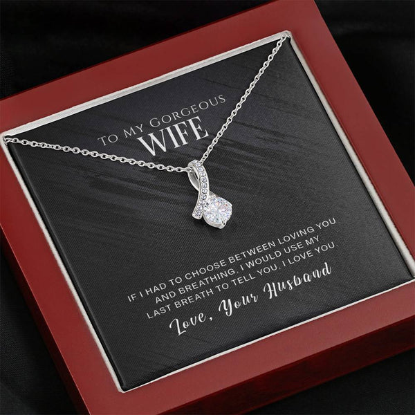 "To My Wife from Husband" - Alluring Beauty Necklace Gift Set - I Would Use My Last Breath to Tell You, I Love You - Bianca Ysabel