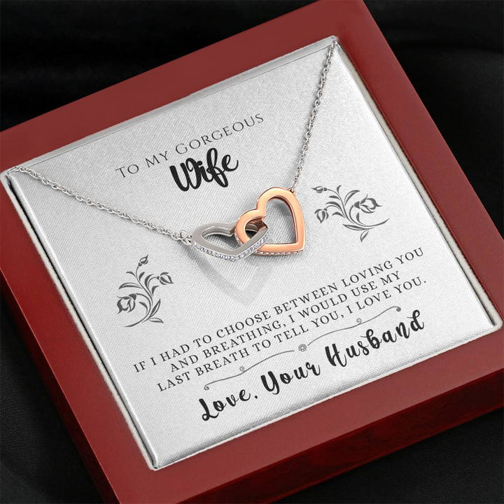 "To My Wife from Husband" - Interlocking Hearts Necklace Gift Set - I Would Use My Last Breath To Tell You I Love You - Bianca Ysabel
