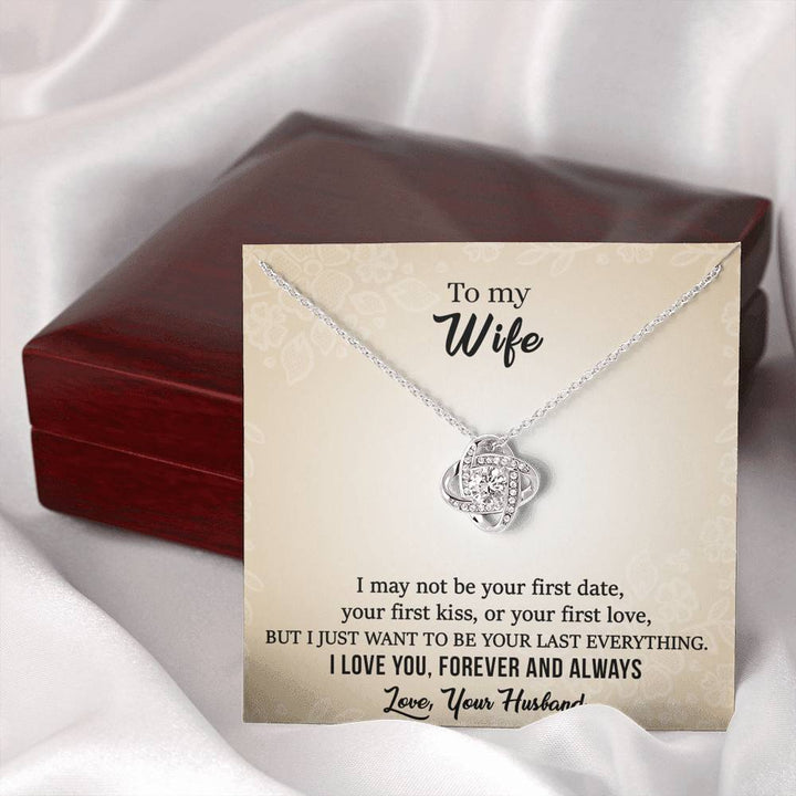 "To My Wife from Husband" - Love Knot Necklace Gift Set - I Just Want to Be Your Last Everything - Bianca Ysabel