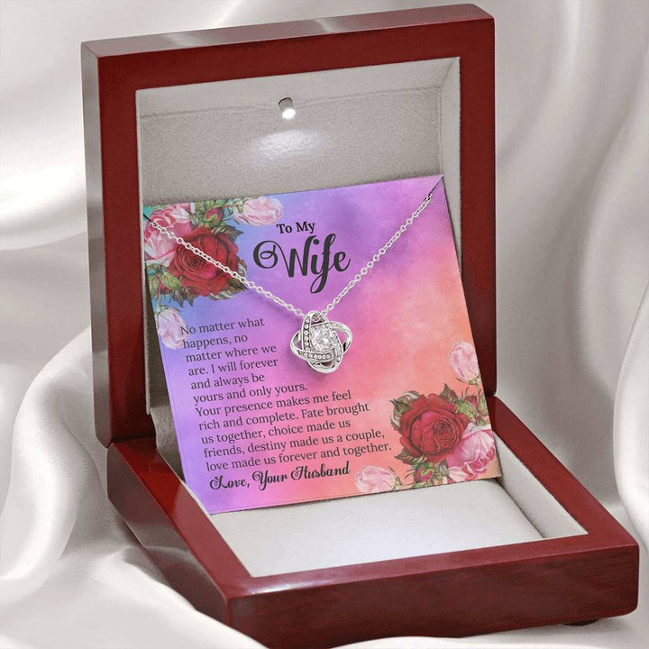"To My Wife from Husband" - Love Knot Necklace Gift Set - I Will Forever And Always Be Yours and Only Yours - Bianca Ysabel