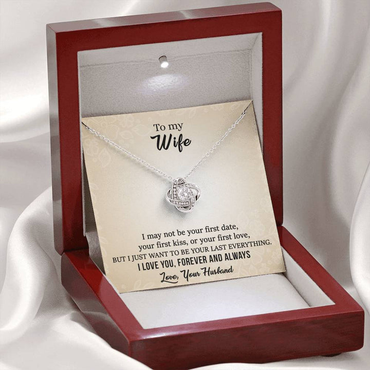 "To My Wife from Husband" - Love Knot Necklace Gift Set - I Just Want to Be Your Last Everything - Bianca Ysabel