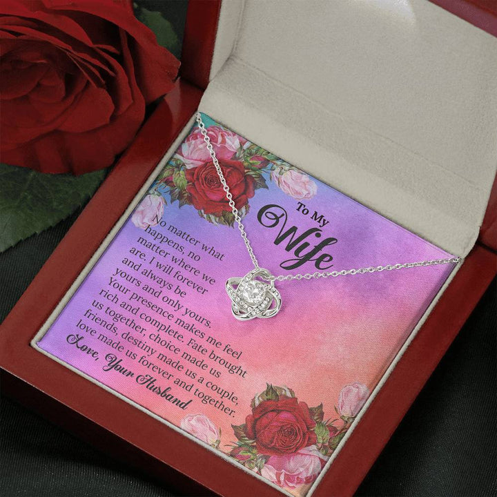 "To My Wife from Husband" - Love Knot Necklace Gift Set - I Will Forever And Always Be Yours and Only Yours - Bianca Ysabel