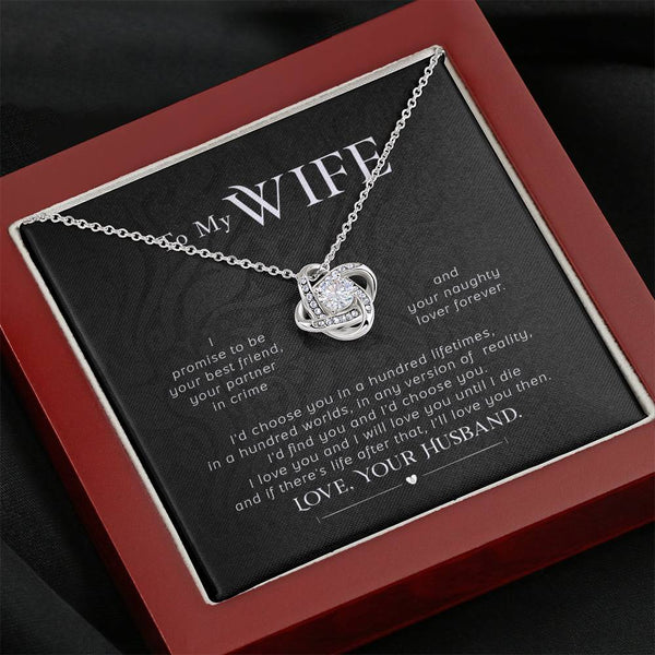 "To My Wife from Husband" - Love Knot Necklace Gift Set - I Love You and I will Love You Until I Die - Bianca Ysabel